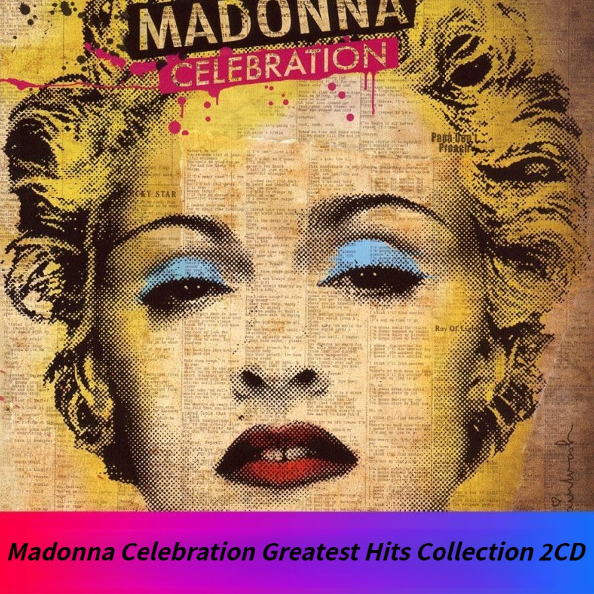 Audio Music In - Madonna Celebration The Ultimate Greatest Hits
